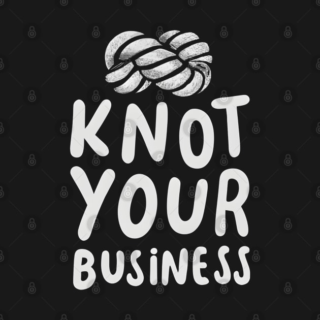 Knot your bussiness by NomiCrafts