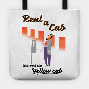 New York Rent a cab vintage poster Tote