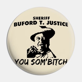 Buford T Justice Pin