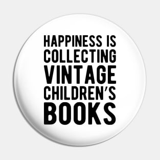 Happiness is collecting vintage children's books Pin