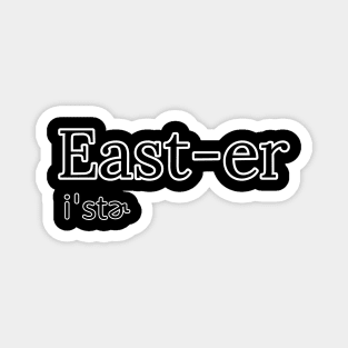 Easter text + pronounciation Magnet