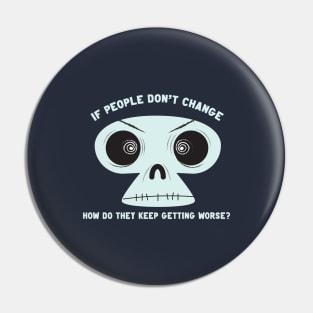 People Don't Change Pin