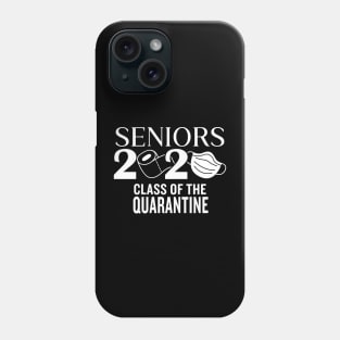 Seniors, Class Of The Quarantine Phone Case