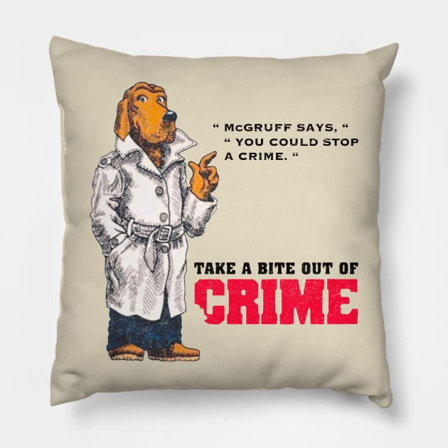 You Could Stop a Crime Pillow by Jazz In The Gardens