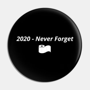 2020 Never Forget Pin