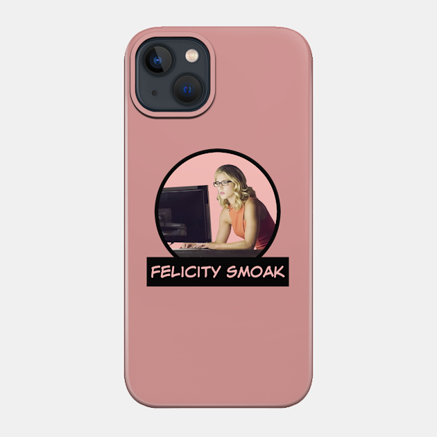 Felicity Smoak - Comic Book Text - Felicity Smoak - Phone Case