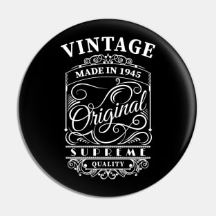 Vintage made in 1945 Pin