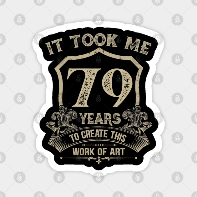 79th Birthday Magnet by Jandjprints