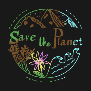 save the planet #1 T-Shirt