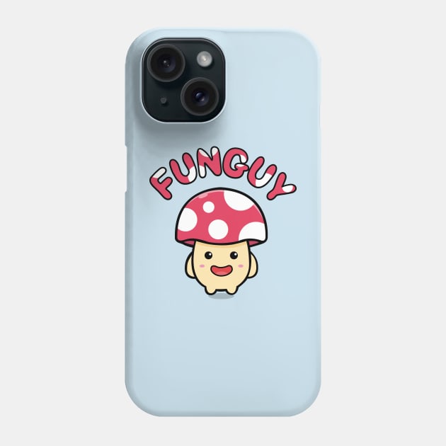 Fun Guy Cute Kawaii Mushroom Fungi Phone Case by BOEC Gear