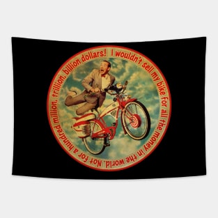 I Wouldn't Sell My Bike Tapestry