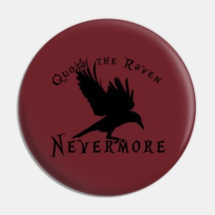 Nevermore Pin