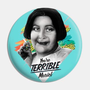 You're TERRIBLE, Muriel! Pin