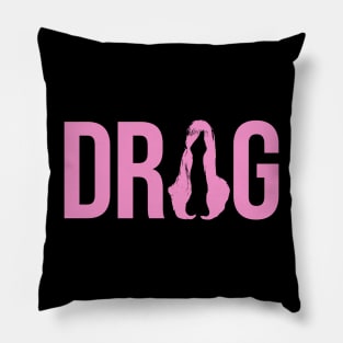 DRAG (pink wig) Pillow