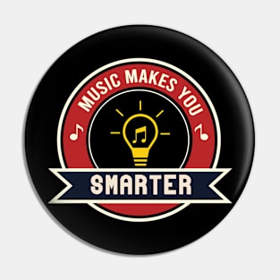 Music makes you smarter Pin