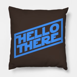 Hello There Pillow
