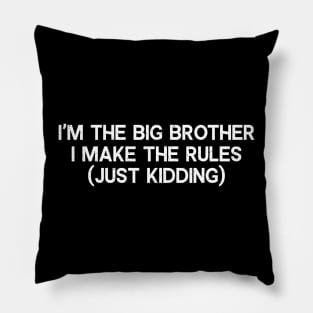 I'm the Big Brother Pillow