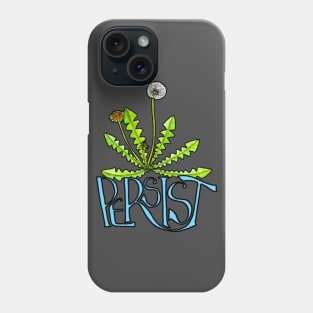 Persist Phone Case