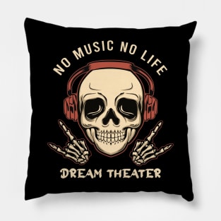 No music no life dream theater Pillow