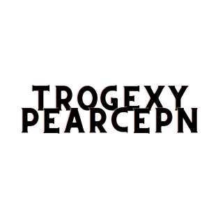 Trogexy Pearcepn2 T-Shirt