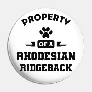 Rhodesian Ridgeback Dog - Property of a rhodesian ridgeback Pin