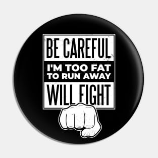 Funny fight quote Pin