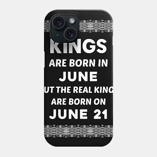 Birthday King White June 21 21st Phone Case by blakelan128