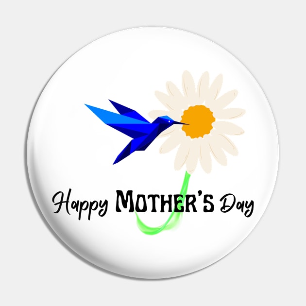 Happy Mothers Day, hummingbird Pin by FreeSoulLab