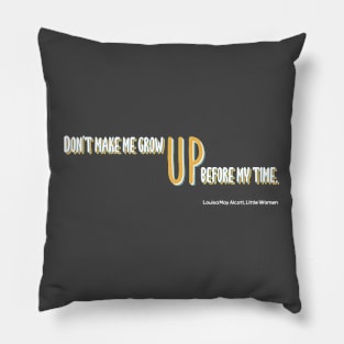 Little Women Quote Pillow