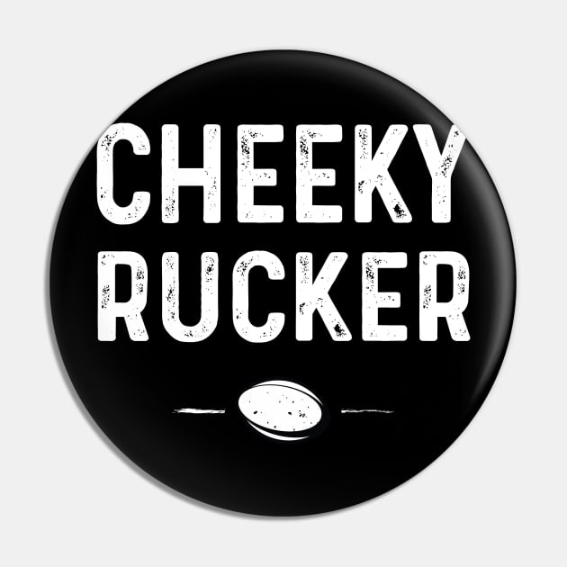 Rugby Cheeky Rucker Pin by atomguy