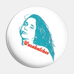 Retro Waxahatchee Overprint Pin