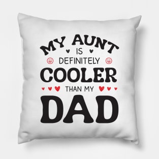 Cool Aunt Funny Nephew Niece Pillow