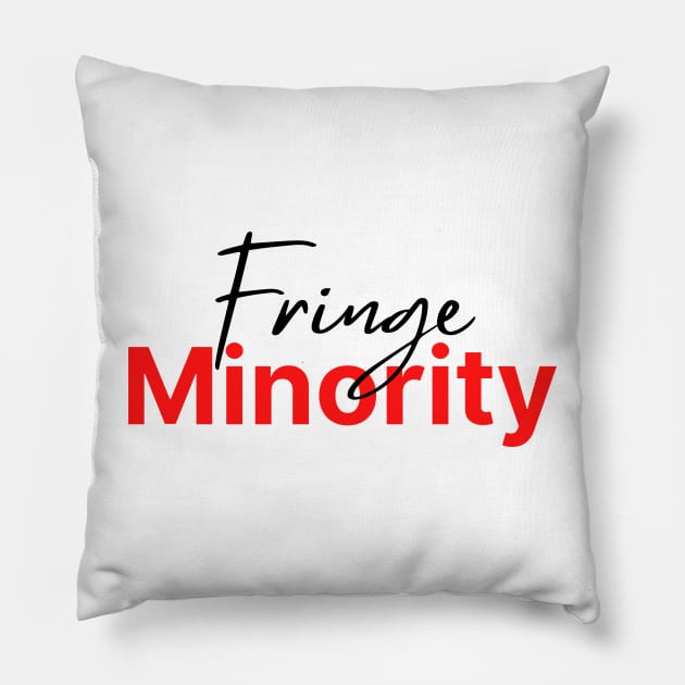 Fringe Minority (lt background) Pillow by Kyarwon