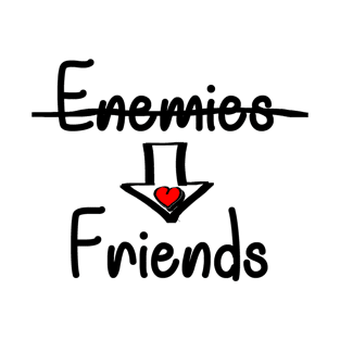 Enemies and Friends T-Shirt