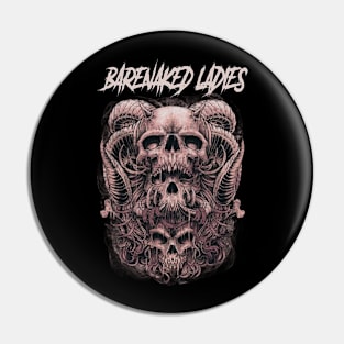 BARENAKED BAND Pin