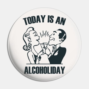 Alcoholiday Pin