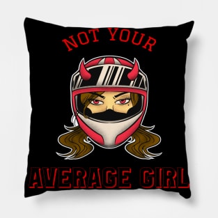 Not Your Average Girl - Biker Girl - Motorcycles Pillow