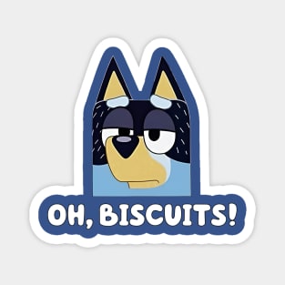 Oh, Biscuits! Magnet