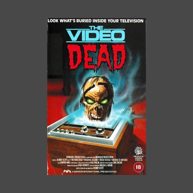 The Video Dead by VHS Retro T-Shirts