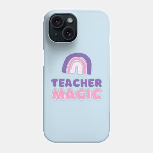 Rainbow Teacher Magic Phone Case