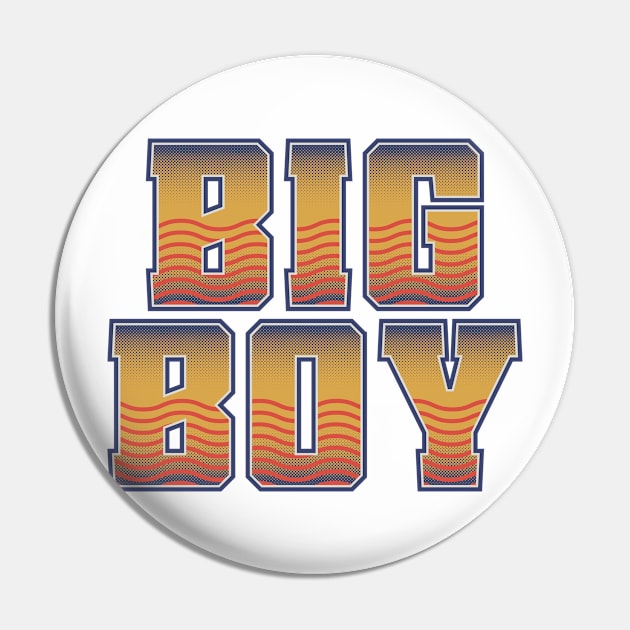 Big Boy v4 Pin by Emma