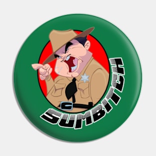 sumbitch Pin