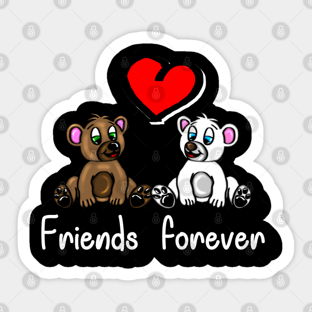 Cute Baby Bears with Heart - Friends Forever - dark background - Friend -  Sticker | TeePublic