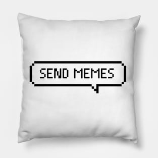 Send MEMES Pillow