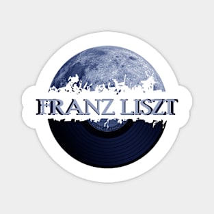 Franz Liszt blue moon vinyl Magnet