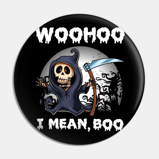 Woohoo i mean Boo funny cute skeleton Halloween Pin by jodotodesign