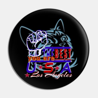 surfing festival in Los Angeles You Are The Best USA Cats design Pin