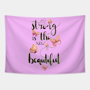 Strong is the new beautiful peachy Tapestry