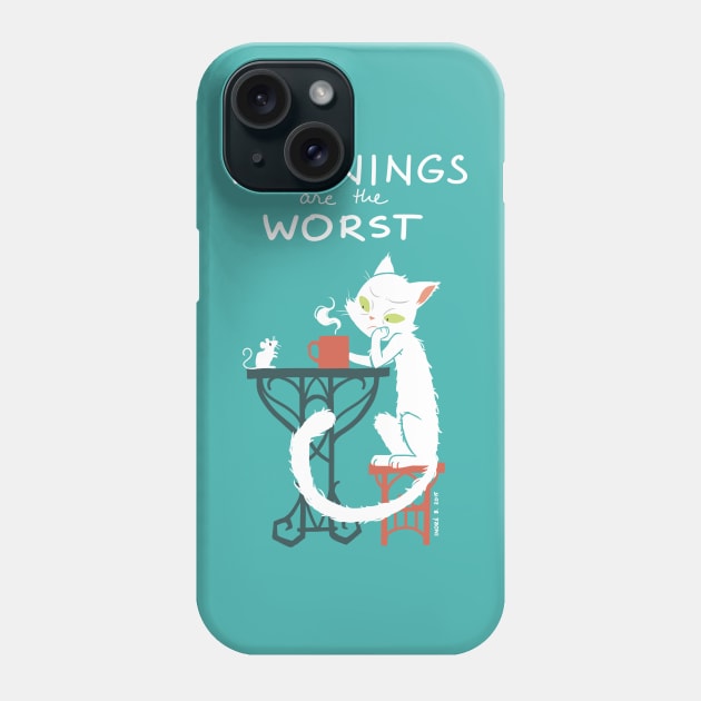 Mornings Are The Worst Phone Case by Freeminds