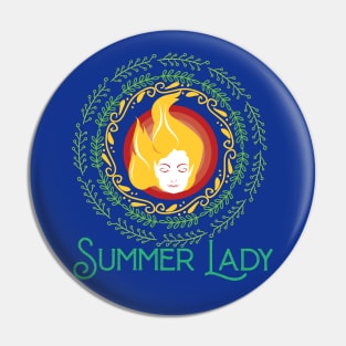 Summer Lady Pin